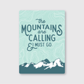 Mountains Are Calling Sticker