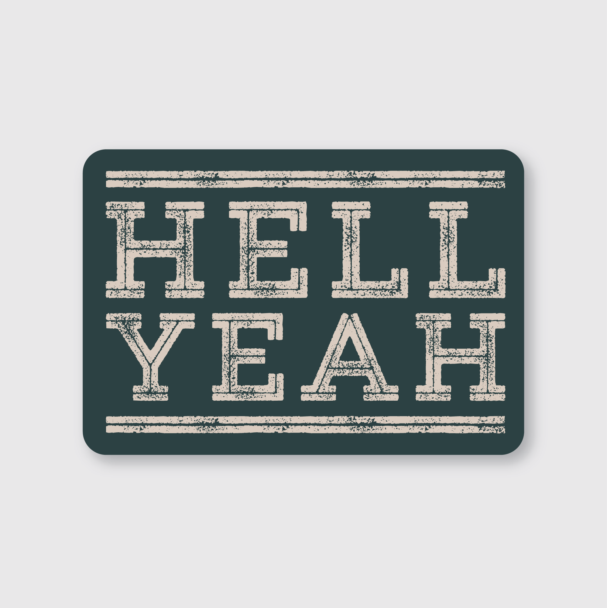 Hell Yea Sticker