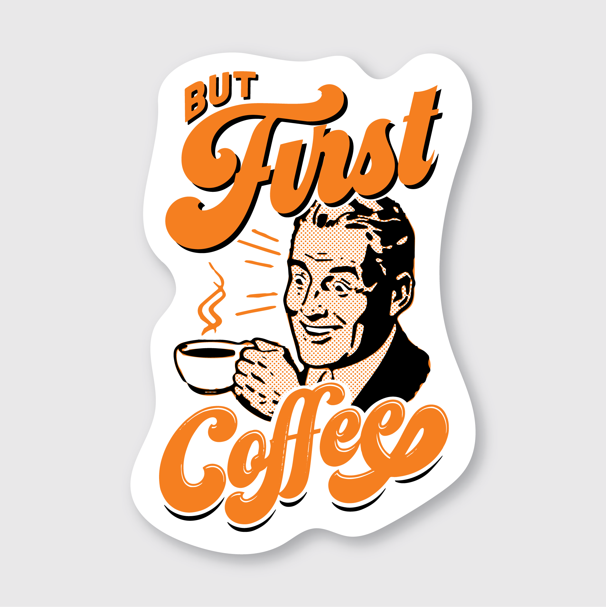 But First Coffee Retro Sticker
