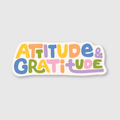 Attitude & Gratitude Sticker