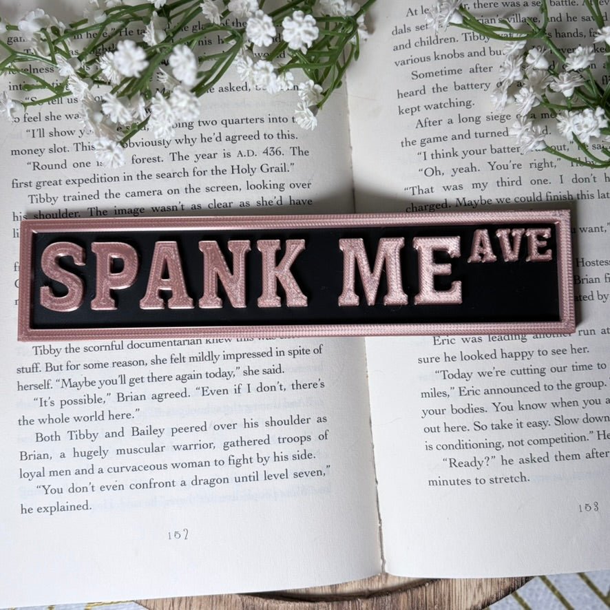 3d Printed Shelf Sign - Spank Me Ave