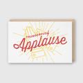 Thunderous Applause Greeting Card