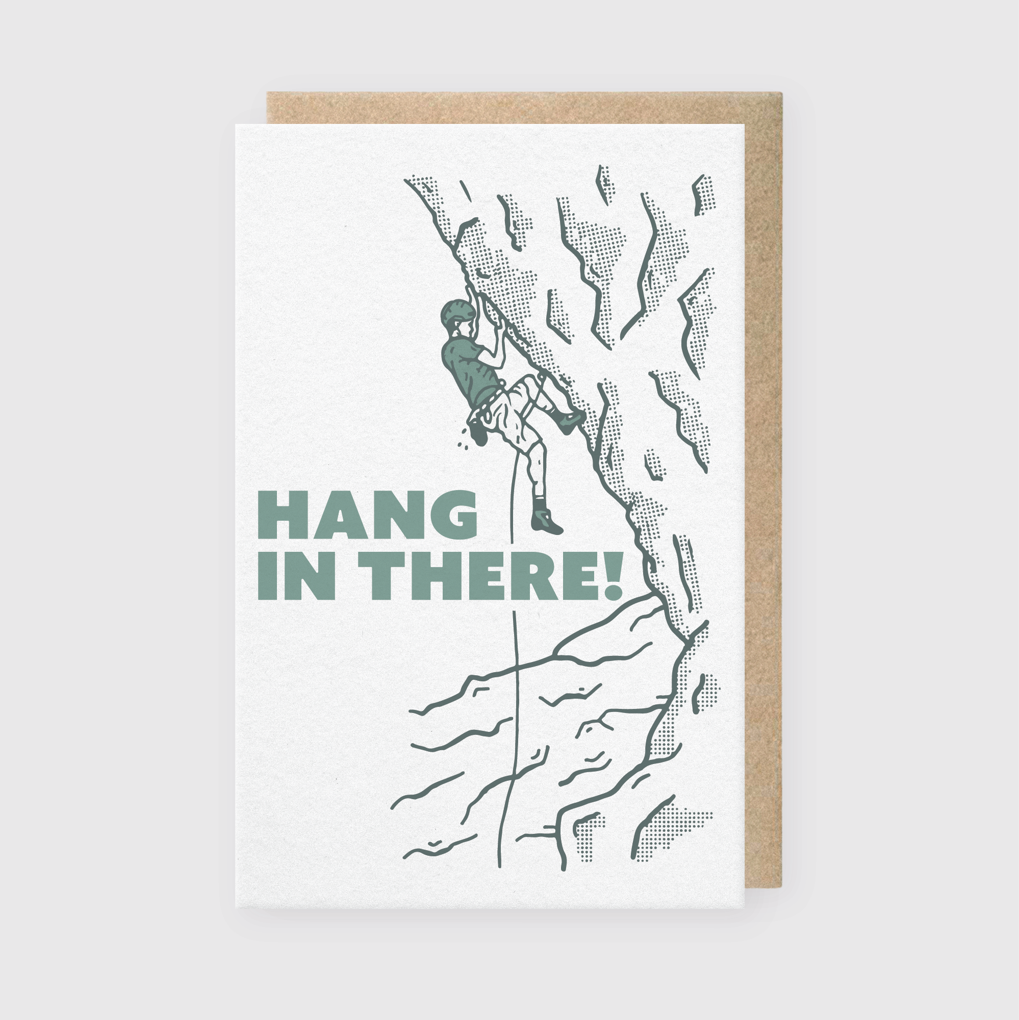 Hang In There! Greeting Card