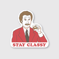 Stay Classy Sticker