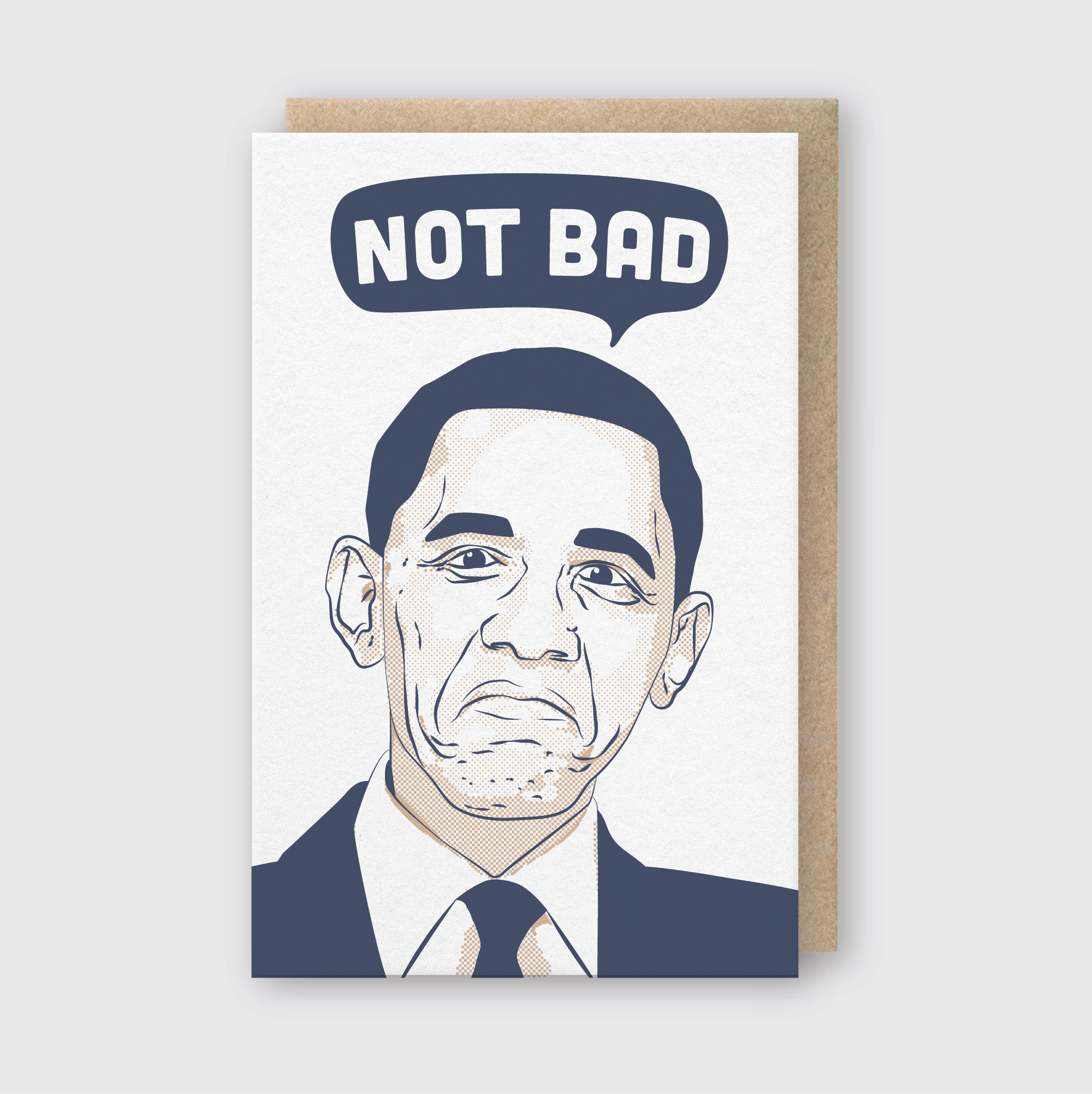 Not Bad Greeting Card