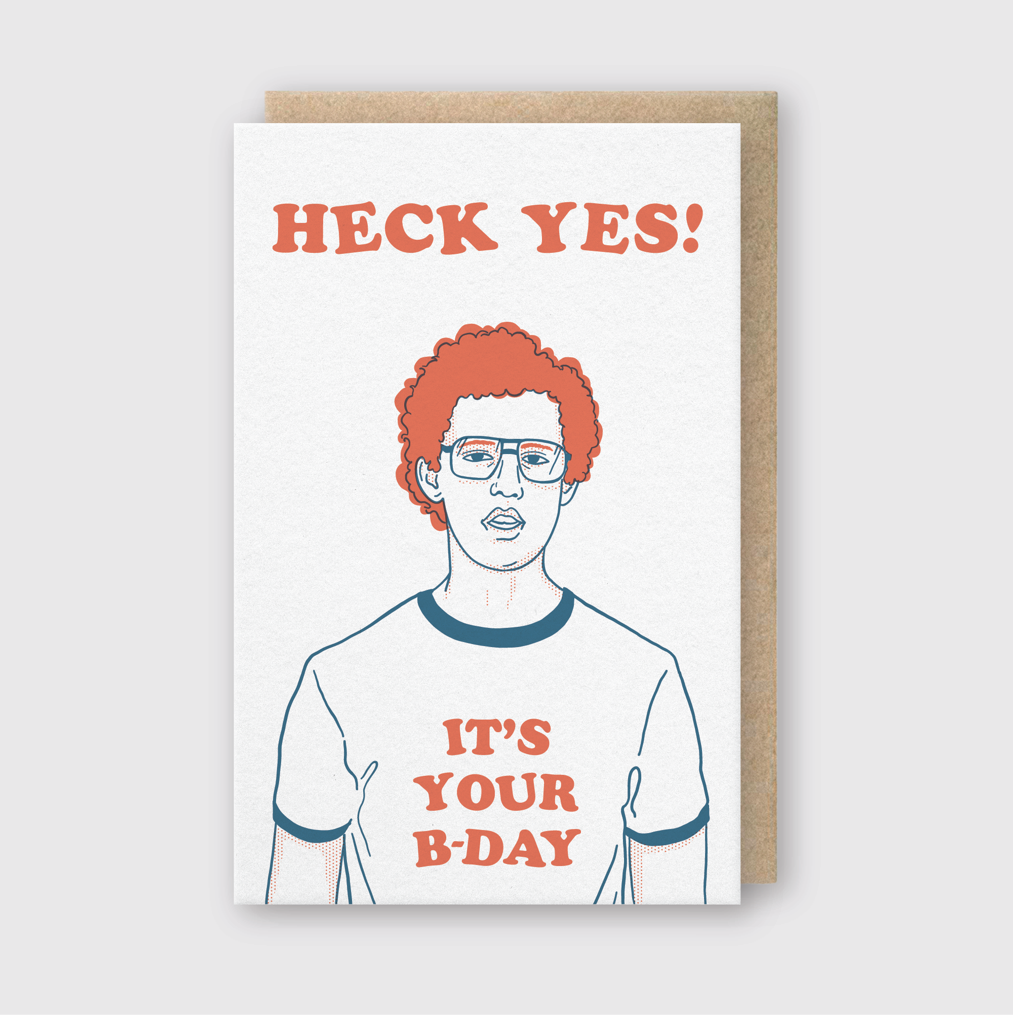 Heck Yes Birthday Greeting Card