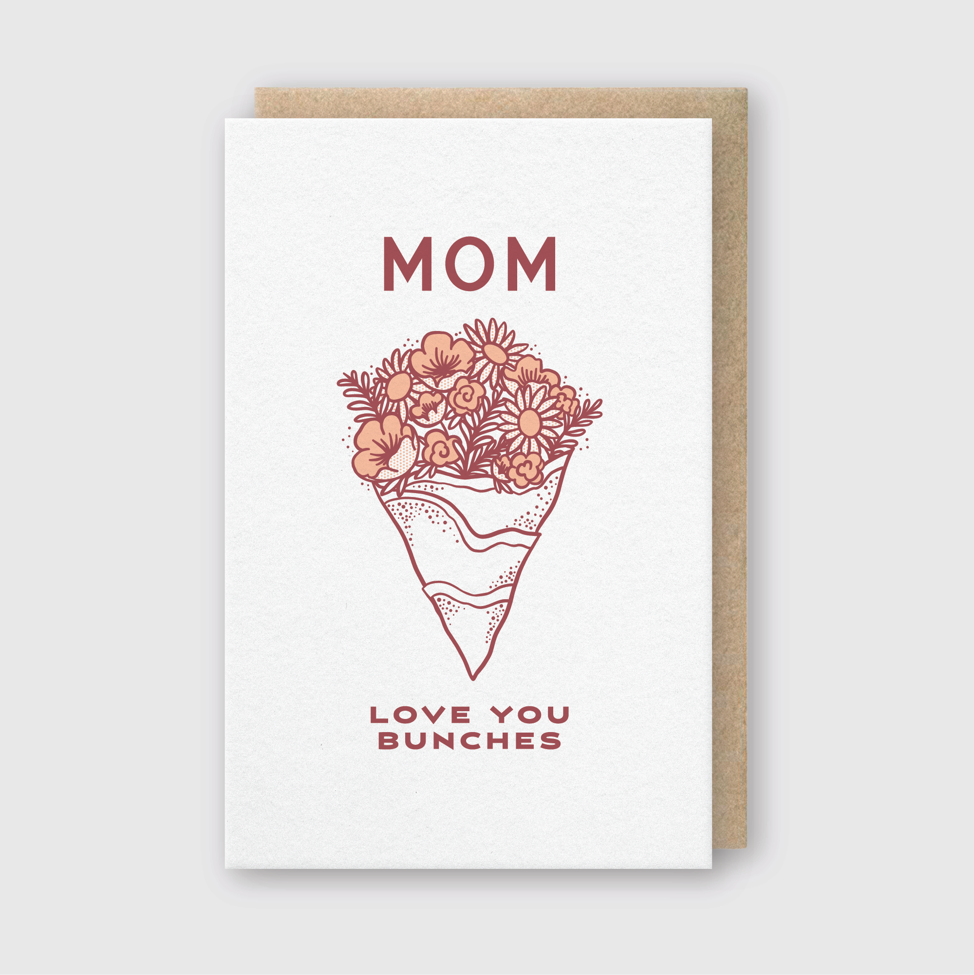 Mom Love You Bunches Greeting Card