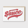 Awesome Sauce Greeting Card