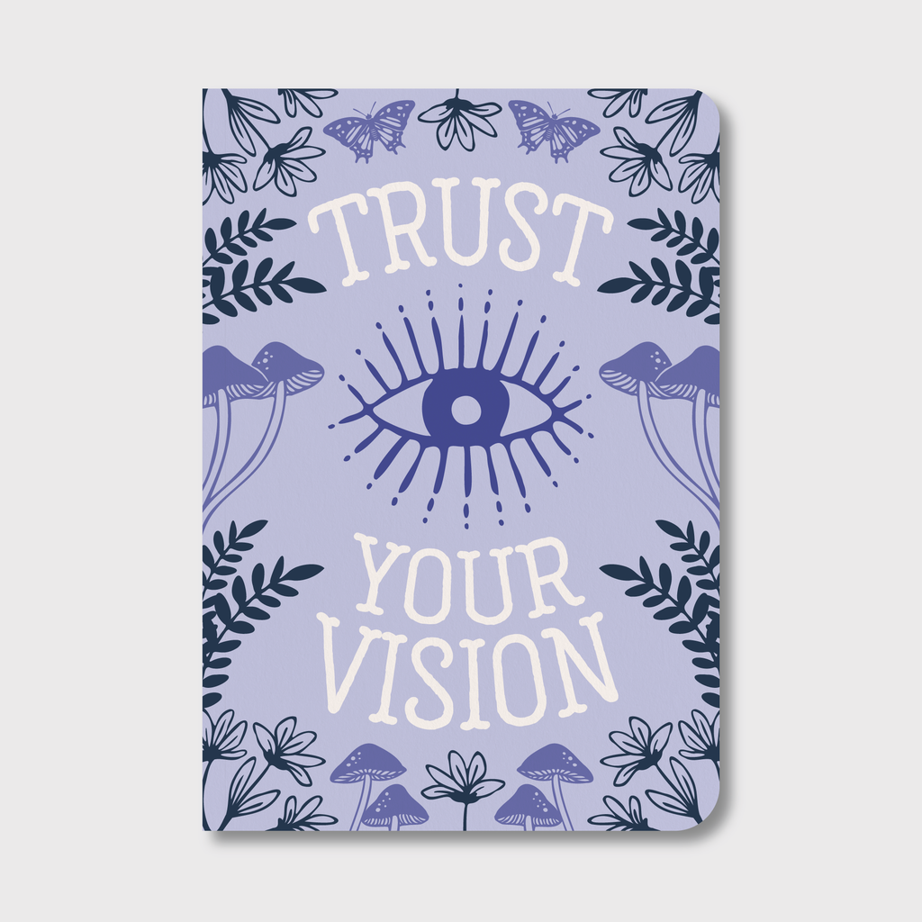 Trust Your Vision Notebook