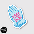 Pray For Snow Sticker