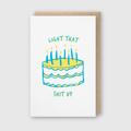 Light That Up Greeting Card