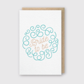 Bride to Be Greeting Card