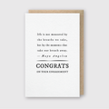 Congrats Engagement Quote Greeting Card