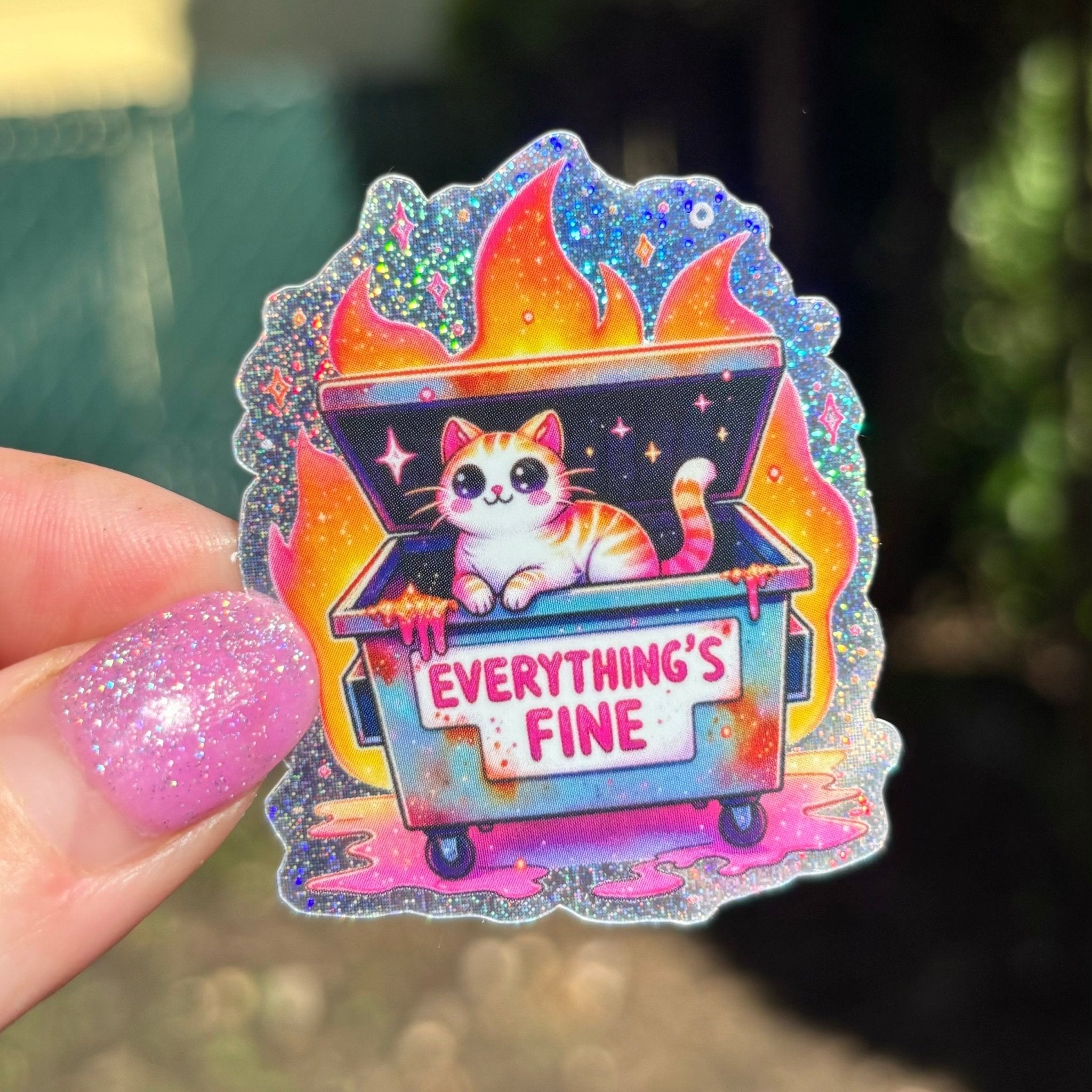 Everything is Fine Glitter Sticker