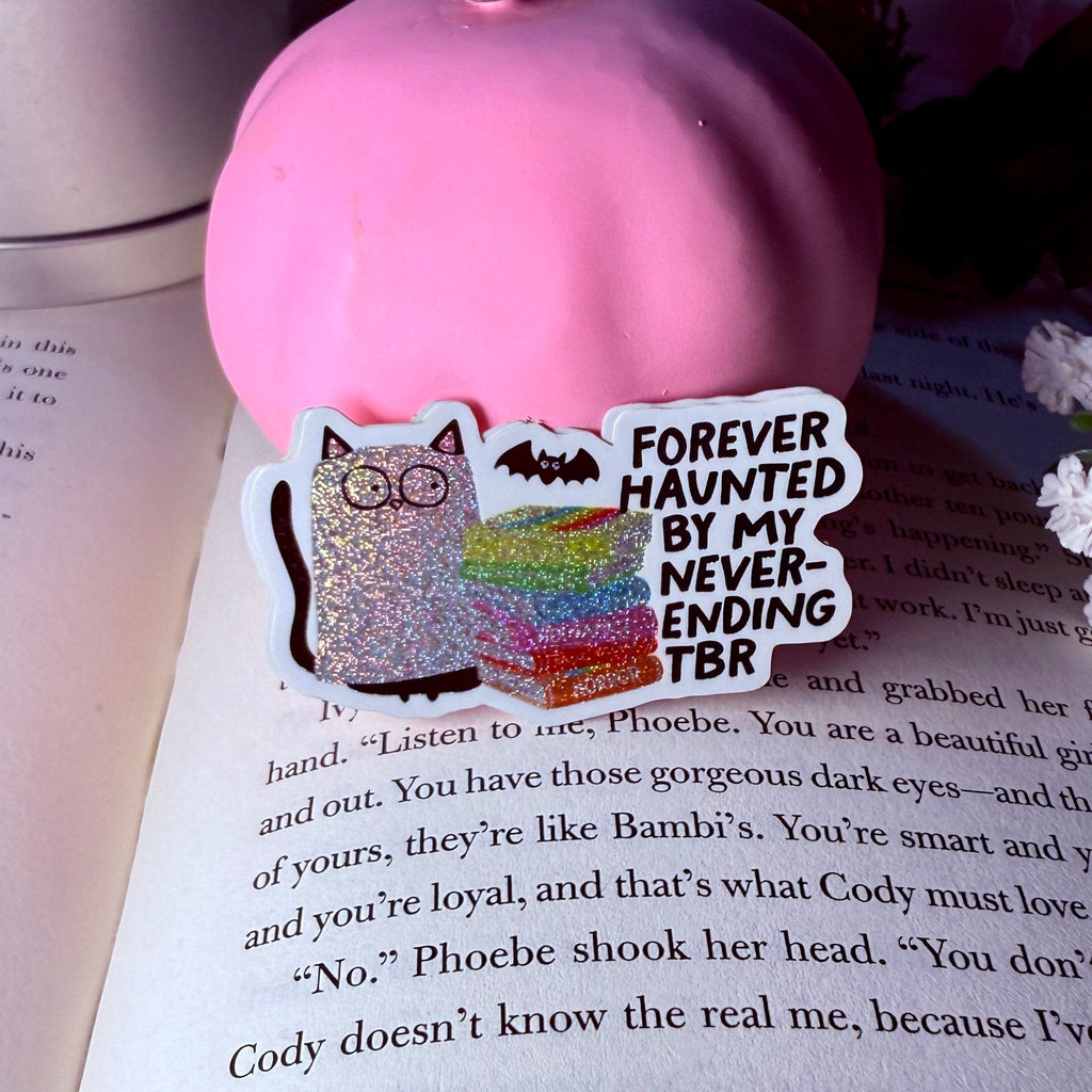 Forever Haunted By My Never Ending TBR Crushed Glitter Sticker