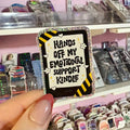Hands Off My Emotional Support Kindle Crushed Glitter Sticker