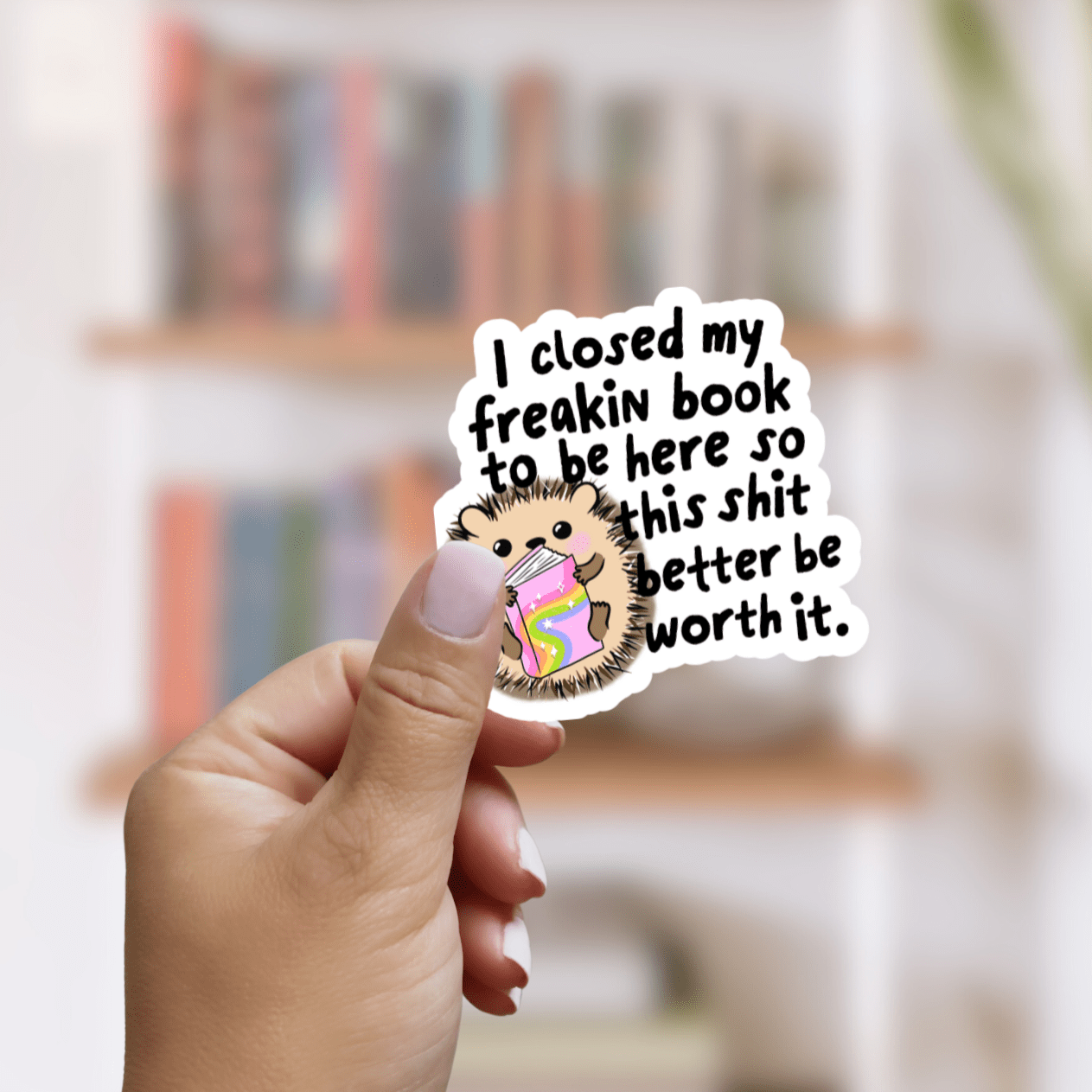 I Closed My Book Hedgehog Sticker