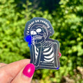 I'd Rather Be Reading Skeleton Sticker