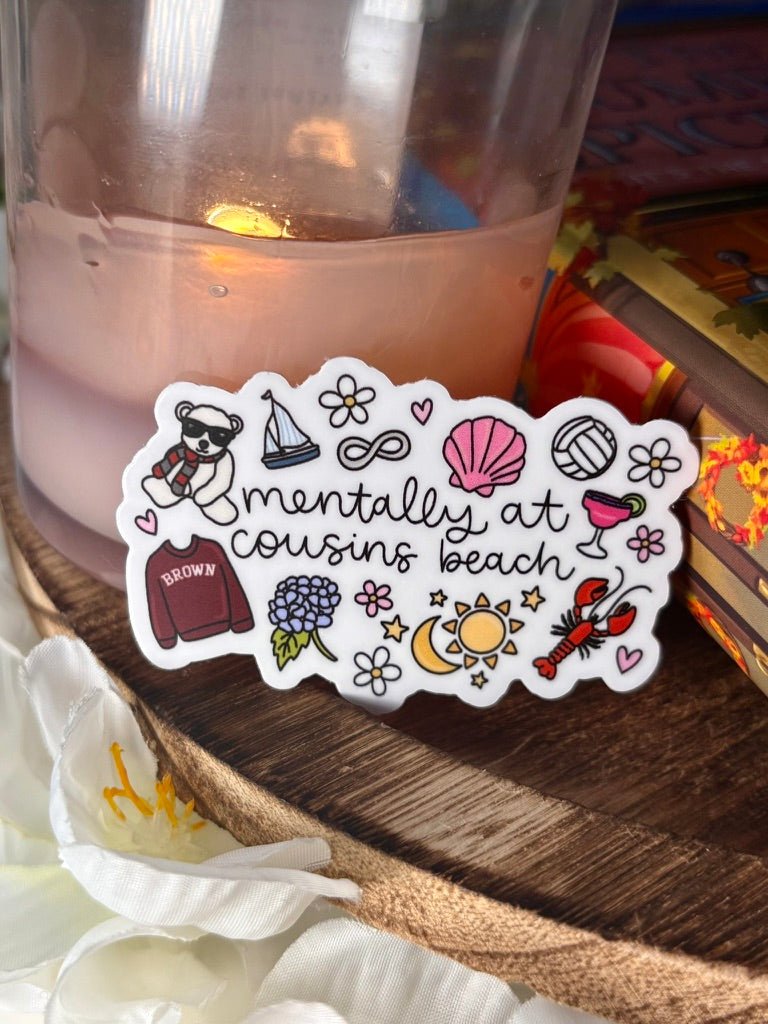 Mentally at Cousins Beach Sticker