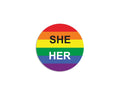 She/Her Pronoun Rainbow Flag Button Pins