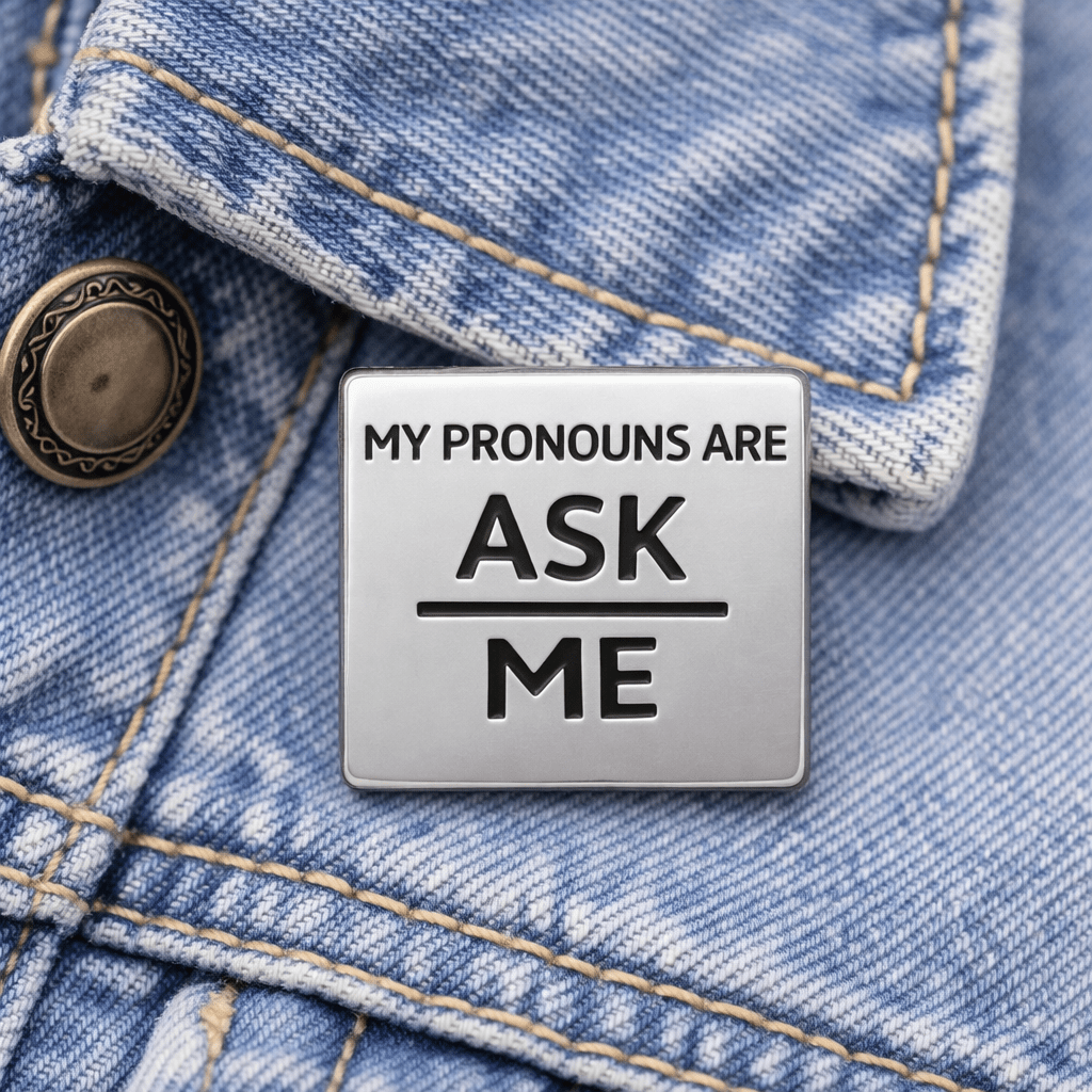 Silver Square My Pronouns Are Ask Me Pins