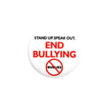 Stand Up Speak Out End Bullying Pins