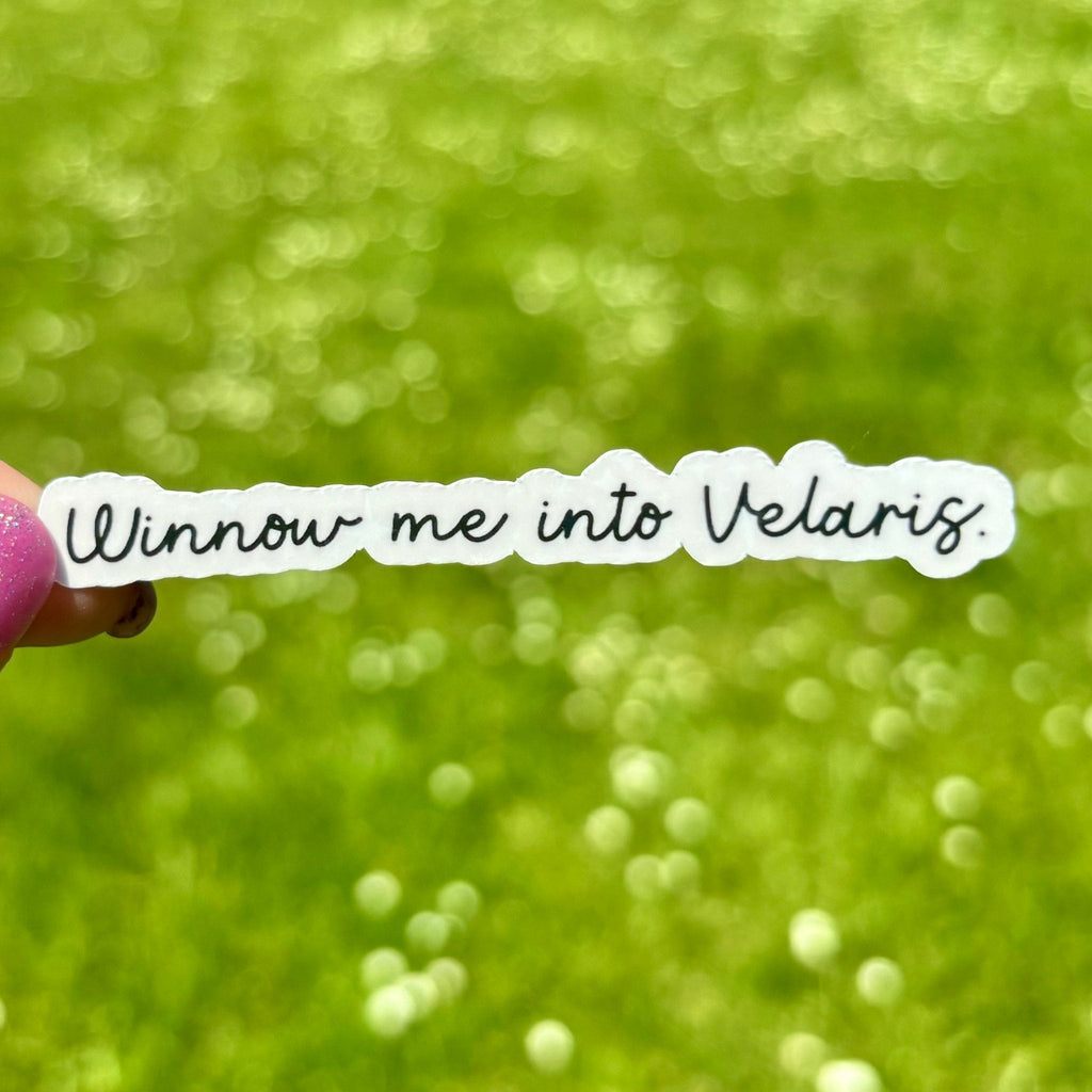 Winnow Me Into Velaris Sticker